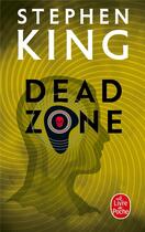 Couverture du livre « Dead zone » de Stephen King aux éditions Le Livre De Poche
