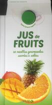 Couverture du livre « Jus de fruits - forme decoupee » de Girard-Lagorce S. aux éditions Solar