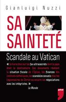 Couverture du livre « Sa Sainteté » de Gianluigi Nuzzi aux éditions Michel Lafon