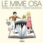Couverture du livre « Le mime osa » de Francois David et Henri Galeron aux éditions Motus