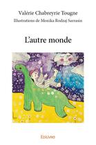 Couverture du livre « L'autre monde » de Tougne V C. aux éditions Edilivre