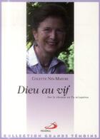 Couverture du livre « Dieu au vif » de Colette Nys-Mazure aux éditions Mediaspaul