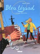 Couverture du livre « Bleu lezard Tome 1 ; mortelles retrouvailles » de Benoit Roels aux éditions Glenat