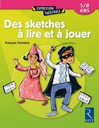 Couverture du livre « Sketches à lire et à jouer (édition 2002) » de Francois Fontaine aux éditions Retz