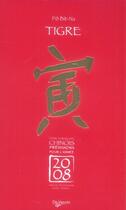 Couverture du livre « 2008 tigre horoscope chinois » de Bit-Na Po aux éditions De Vecchi