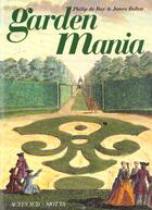 Couverture du livre « Garden mania » de Philippe De Bay et James Bolton aux éditions Actes Sud