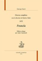 Couverture du livre « Francia » de George Sand aux éditions Honore Champion