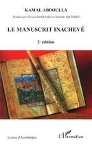 Couverture du livre « Manuscrit inachevé » de Kamal Abdoula aux éditions L'harmattan