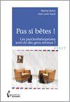 Couverture du livre « Pas si bêtes ! » de Jean-Louis Gayet et Martine Bonin aux éditions Societe Des Ecrivains