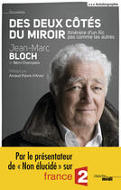 Couverture du livre « Des deux côtés du miroir » de Remi Champseix et Jean-Marc Bloch aux éditions Le Cherche-midi