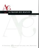 Couverture du livre « La valeur des Beatles » de Laurent Denave aux éditions Pu De Rennes
