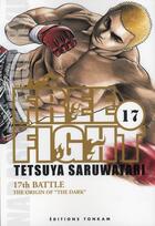 Couverture du livre « Free fight t.17 » de Tetsuya Saruwatari aux éditions Delcourt