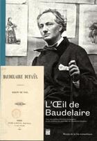 Couverture du livre « L'oeil de Baudelaire » de  aux éditions Paris-musees