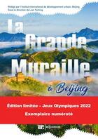 Couverture du livre « La grande muraille à Beijing » de Lian Yuming aux éditions Edp Sciences