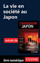 Couverture du livre « La vie en société au Japon » de Martin Beaulieu aux éditions Epagine