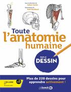 Couverture du livre « Apprendre l'anatomie du corps humain par le dessin » de Julien Yamin et Axel Devillard et Collectif aux éditions De Boeck Superieur