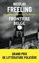 Couverture du livre « Frontière belge » de Nicolas Freeling aux éditions Archipel