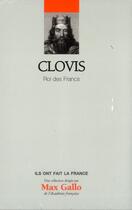 Couverture du livre « Clovis ; roi des Francs » de Marie-Celine Isaia aux éditions Societe Du Figaro