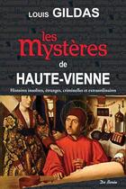 Couverture du livre « Les mystères de Haute-Vienne » de Louis Gildas aux éditions De Boree