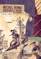 Couverture du livre « Zigzags à travers la science » de Michel Verne aux éditions Publie.net