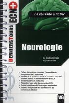 Couverture du livre « Neurologie » de G Kuchcinski aux éditions Vernazobres Grego