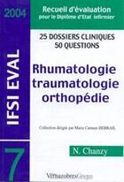 Couverture du livre « Rhumatologie, traumatologie, orthopédie » de N. Chanzy aux éditions Vernazobres Grego