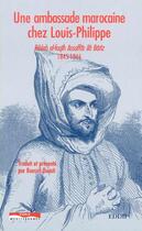 Couverture du livre « Une ambassade marocaine chez louis-philippe - rihlah al-faqih assafar ila bariz » de Boussif Ouasti aux éditions Paris-mediterranee