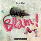 Couverture du livre « Blam ! » de Bob aux éditions Requins Marteaux