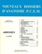 Couverture du livre « Nouveaux dossiers d'anatomie ; abdomen ; nouvelle nomenclature » de Alain Leguerrier aux éditions Heures De France