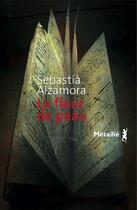 Couverture du livre « La fleur de peau » de Sebastia Alzamora aux éditions Metailie