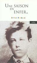 Couverture du livre « Une saison en enfer » de Arthur Rimbaud aux éditions Arlea