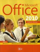 Couverture du livre « Microsoft Office 2010 ; 6 en 1 » de  aux éditions Reynald Goulet