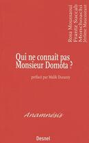 Couverture du livre « Qui ne connait pas monsieur Domota » de Jos et Succab aux éditions Desnel