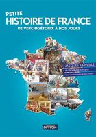 Couverture du livre « Petite histoire de France de Vercingétorix à nos jours : édition 2025 » de Marc Geoffroy et Jacques Bainville aux éditions Diffusia