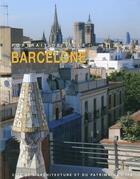 Couverture du livre « Barcelone » de De La Torre J. aux éditions Cite De L'architecture Et Du Patrimoine