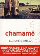 Couverture du livre « Chamamé » de Leonardo Oyola aux éditions Asphalte