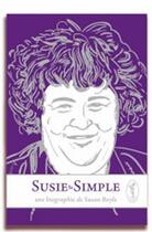 Couverture du livre « Susie la simple ; une biographie de Susan Boyle » de Alonso Llorente aux éditions Art Et Fiction