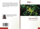Couverture du livre « Agro-botanique - interaction agro-botanique » de Nkotelo Josue aux éditions Editions Universitaires Europeennes