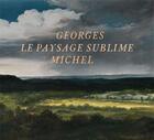 Couverture du livre « Georges Michel, le paysage sublime » de  aux éditions Gianadda