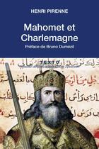 Couverture du livre « Mahomet et Charlemagne » de Henri Pirenne aux éditions Tallandier