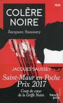Couverture du livre « Colère noire » de Jacques Saussey aux éditions French Pulp