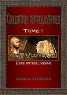 Couverture du livre « Civilisations antédiluviennes Tome 1 : l'ère antédiluvienne » de Jongbloed Dominique aux éditions Enigma