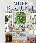 Couverture du livre « Mark sikes : more beautiful, all american decoration » de  aux éditions Rizzoli