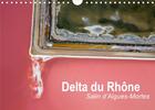 Couverture du livre « Delta du Rhône - Salin d¿Aigues-Mortes (édition 2020) » de Steyaert Didier aux éditions Calvendo