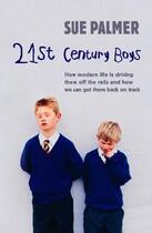 Couverture du livre « 21st Century Boys » de Palmer Sue aux éditions Orion Digital