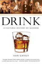 Couverture du livre « Drink » de Gately Iain aux éditions Penguin Group Us