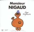 Couverture du livre « Monsieur Nigaud » de Roger Hargreaves aux éditions Le Livre De Poche Jeunesse