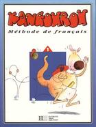 Couverture du livre « Kangourou t.1 ; méthode de français » de Marie-Laure Poletti et Clelia Paccagnino aux éditions Hachette Education