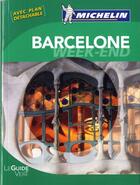 Couverture du livre « Le guide vert ; Barcelone ; week-end (édition 2010) » de Collectif Michelin aux éditions Michelin