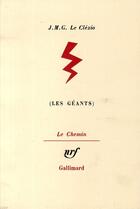 Couverture du livre « Les geants » de Jean-Marie Gustave Le Clezio aux éditions Gallimard